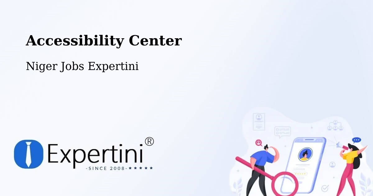 Accessibility Statement – Tibiri - Niger Jobs Expertini