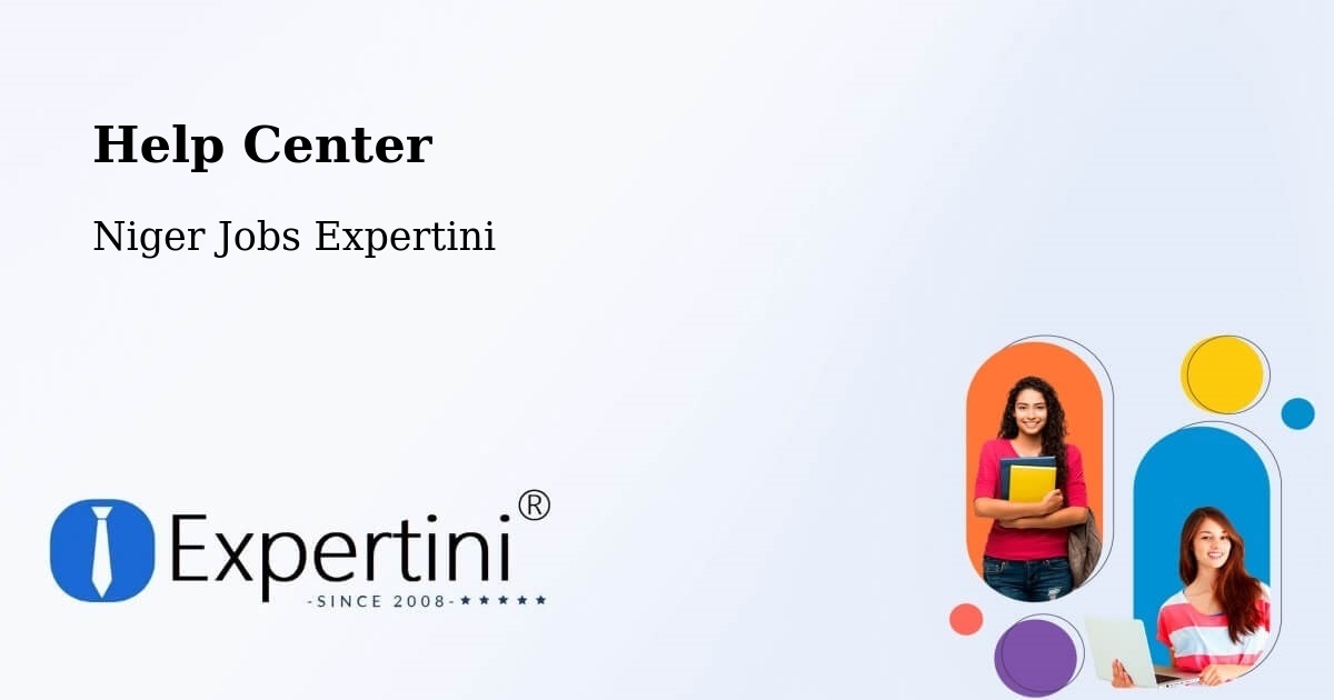 Help Center – Tibiri - Niger Jobs Expertini
