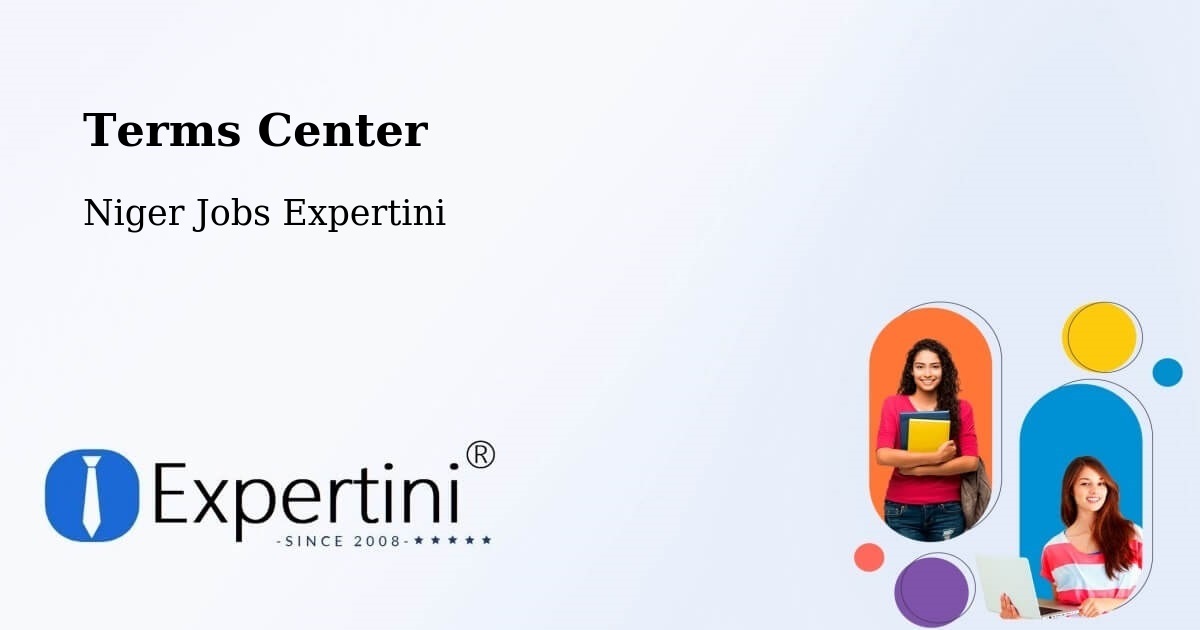 Terms of Service – Tibiri - Niger Jobs Expertini